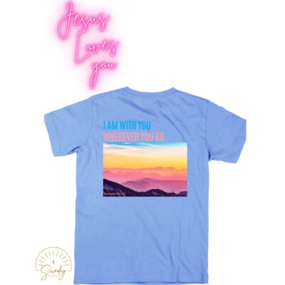 I Am With You Tee