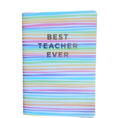 Best Teacher Ever Notebook