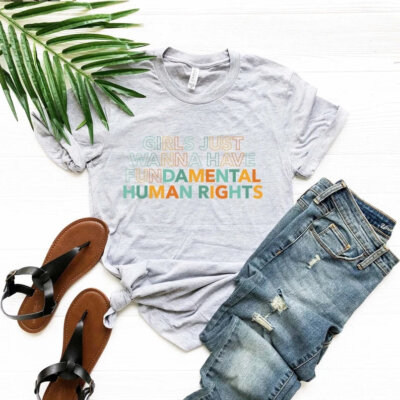 T-shirt - Girls Just Want to Have Fundamental Rights