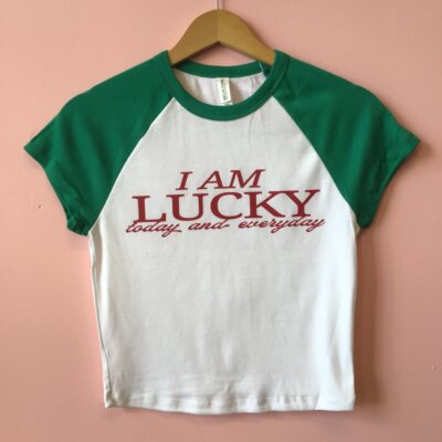 I Am Lucky Shirt