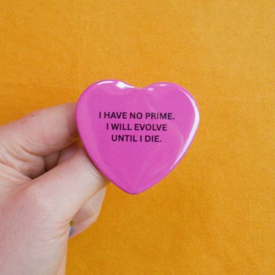 I Will Evolve Until I Die Pin