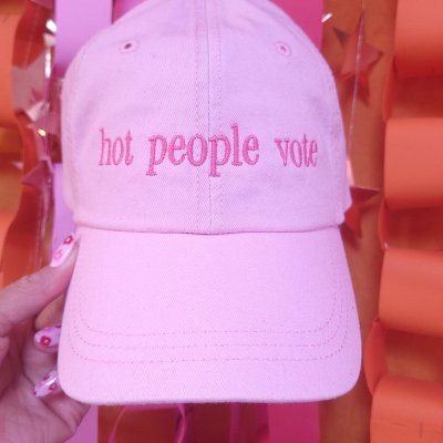 "hot people vote" Embroidered Hat